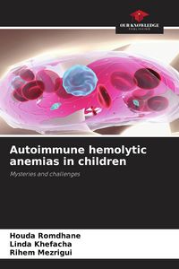 Produktbild: Autoimmune hemolytic anemias in children