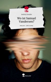 Produktbild: Wo ist Samuel Vandersen?. Life is a Story - story.one