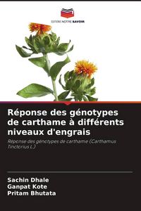 Produktbild: R&eacute;ponse des g&eacute;notypes de carthame &agrave; diff&eacute;rents niveaux d'engrais