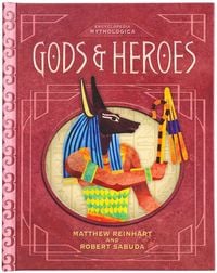 Produktbild: Encyclopedia Mythologica: Gods and Heroes - Mythology Book