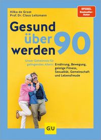 Produktbild: Gesund &uuml;ber 90 werden
