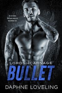 Produktbild: Bullet (Lords-of-Carnage-MC, #9)