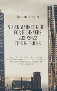 Produktbild: Stock Market Guide For Beginners 2021/2022 - Tips and Tricks