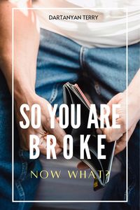 Produktbild: So You Are Broke: Now What?