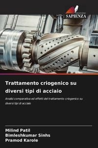 Produktbild: Trattamento criogenico su diversi tipi di acciaio