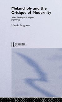 Produktbild: Melancholy and the Critique of Modernity