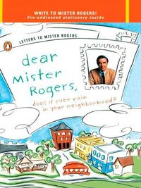 Produktbild: Dear Mister Rogers, Does It Ever Rain in Your Neighborhood?