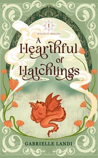 Produktbild: A Hearthful of Hatchlings
