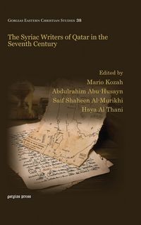 Produktbild: The Syriac Writers of Qatar in the Seventh Century