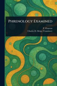 Produktbild: Phrenology Examined