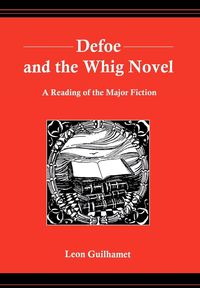 Produktbild: Defoe and the Whig Novel