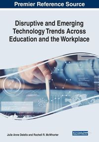 Produktbild: Disruptive and Emerging Technology Trends Across Education and the Workplace