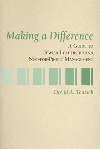 Produktbild: Making a Difference: A Guide to Jewish Leadership and Not-For-Profit Management