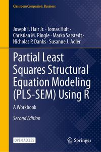 Produktbild: Partial Least Squares Structural Equation Modeling (PLS-SEM) Using R
