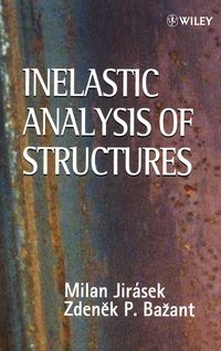 Produktbild: Inelastic Analysis of Structures