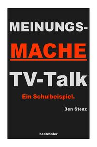 Produktbild: Meinungsmache TV-Talk