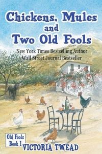 Produktbild: Chickens, Mules and Two Old Fools