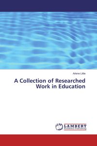 Produktbild: A Collection of Researched Work in Education