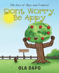 Produktbild: Don't Worry, Be Appy (The story of Appy and Crabby)