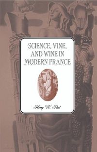 Produktbild: Science, Vine and Wine in Modern France