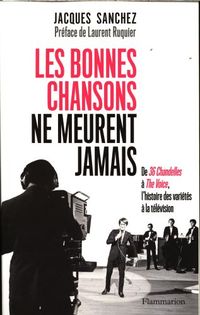 Produktbild: Les bonnes chansons ne meurent jamais