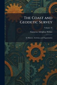 Produktbild: The Coast and Geodetic Survey