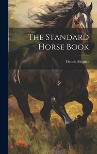 Produktbild: The Standard Horse Book