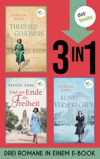Produktbild: Thereses Geheimnis, Und am Ende die Freiheit & Elisas Versprechen