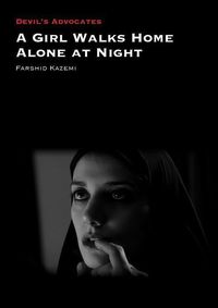 Bild vom Artikel A Girl Walks Home Alone at Night vom Autor Farshid Kazemi