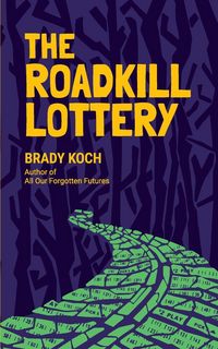 Produktbild: The Roadkill Lottery