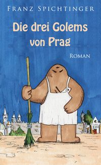 Produktbild: Die drei Golems von Prag