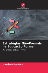 Produktbild: Estrat&eacute;gias N&atilde;o-Formais na Educa&ccedil;&atilde;o Formal