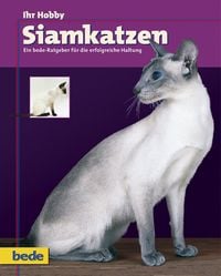 Produktbild: Ihr Hobby Siamkatzen