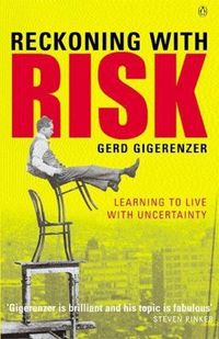 Bild vom Artikel Reckoning with Risk vom Autor Gerd Gigerenzer