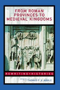 Produktbild: From Roman Provinces to Medieval Kingdoms