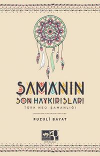 Produktbild: Samanin Son Haykirislari T&uuml;rk Neo - Samanligi