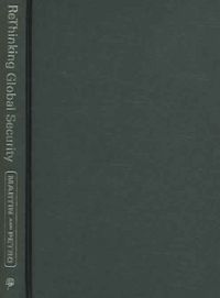 Produktbild: Rethinking Global Security: Media, Popular Culture, and the "War on Terror"