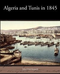Produktbild: Algeria and Tunis in 1845