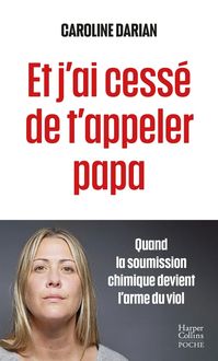 Produktbild: Et j'ai cess&eacute; de t'appeler Papa