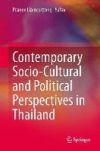 Produktbild: Contemporary Socio-Cultural and Political Perspectives in Thailand