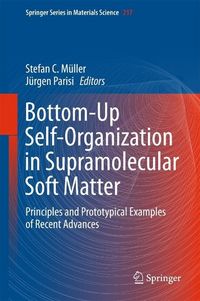 Produktbild: Bottom-Up Self-Organization in Supramolecular Soft Matter