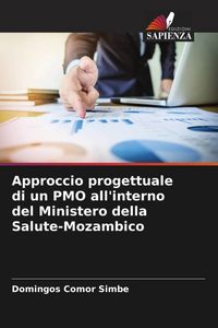 Produktbild: Approccio progettuale di un PMO all'interno del Ministero della Salute-Mozambico