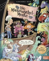 Produktbild: Die Miesmuschel-Meute - Wo ist der Funkeldrache?