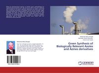 Produktbild: Green Synthesis of Biologically Relevant Azoles and Azines derivatives