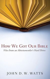 Produktbild: How We Got Our Bible