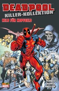 Produktbild: Deadpool Killer-Kollektion 11 - Held f&uuml;r Kopfgeld