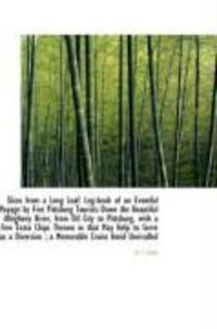 Produktbild: Slices from a Long Loaf: Log-Book of an Eventful Voyage by Five Pittsburg Tourists Down the Beautifu