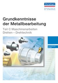Produktbild: Grundkenntnisse der Metallbearbeitung - Teil C