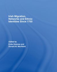 Produktbild: Irish Migration, Networks and Ethnic Identities since 1750
