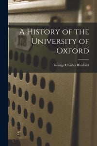 Produktbild: A History of the University of Oxford